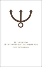 Portada Libro - El Testimonio de la Fraternidad de la Rosacruz